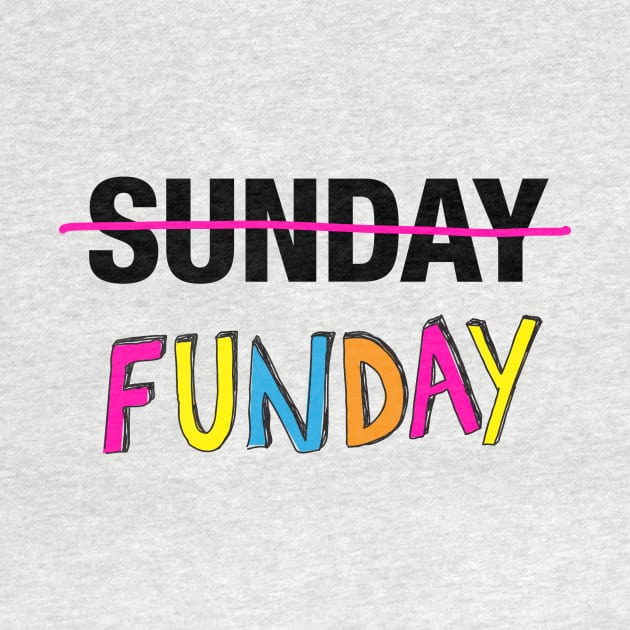 Sunday Funday by bustle